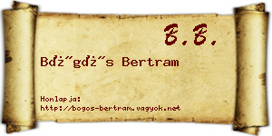 Bögös Bertram névjegykártya